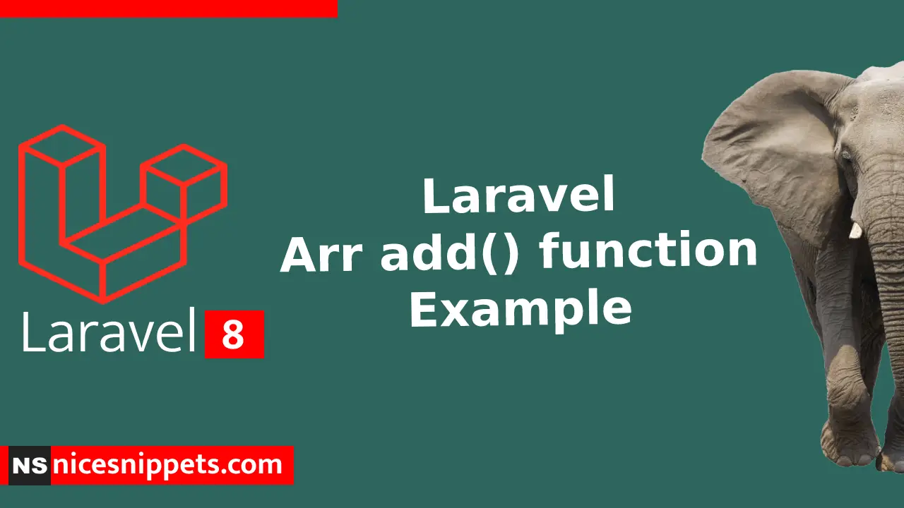Laravel Arr add() function Example